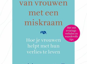 Begeleiding van vrouwen met een miskraam