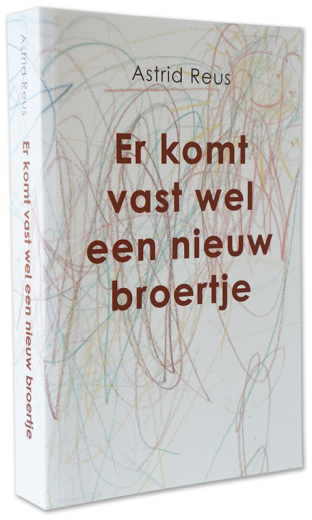 Er komt vast wel een nieuw broertje Astrid Reus