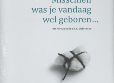 Misschien was je vandaag wel geboren