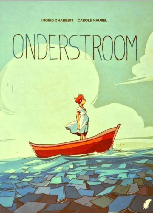 Cover onderstroom strip beeldverhaal Ingrid Chabbert oodgeboren miskraam