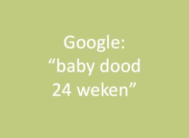 Google: "Baby dood 24 weken"