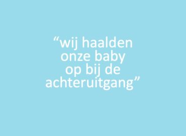 Wij haalden onze baby op bij de achteruitgang