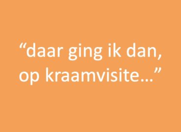 Daar ging ik dan, op kraamvisite...