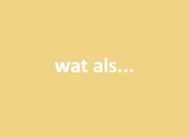 Wat als…﻿